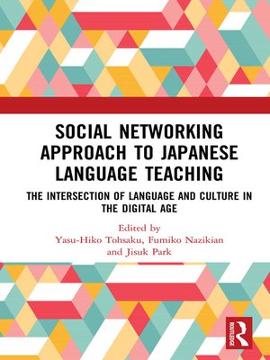 cover image of Social Networking Approach to Japanese Language Teaching